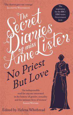 The Secret Diaries of Miss Anne Lister Volume 2