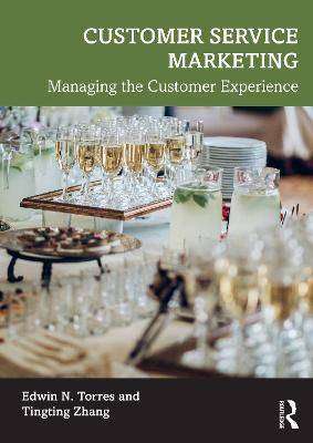 Customer Service Marketing : Managing the Customer ExAMADence