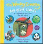 The Wonky Donkey and Other Stories : 10 Year Anniversary