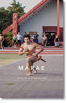 Marae : The Heart of Maori Culture