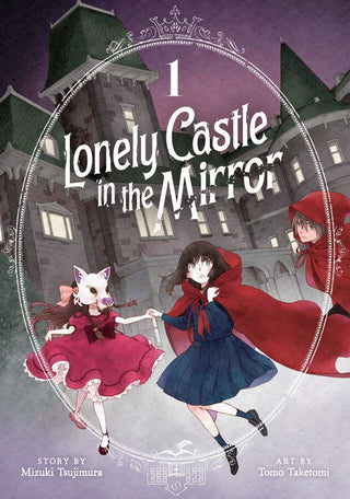 Lonely Castle in the Mirror : Manga : Vol 1