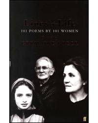 Lines of Life 101 Poems By 101 Women