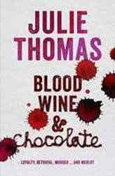 Blood Wine and Chocolate