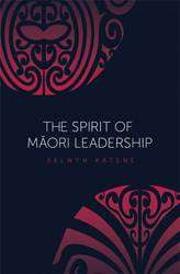 Spirit of Maori Leadership