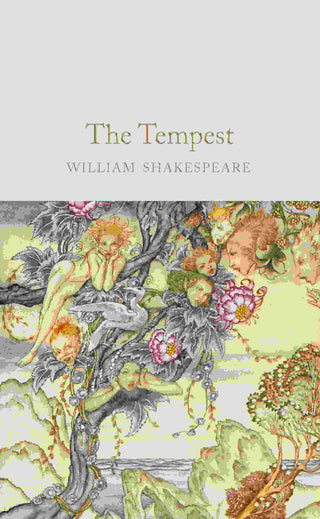 The Tempest : Macmillan Collector's Library