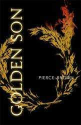 Golden Son : Red Rising Book 2