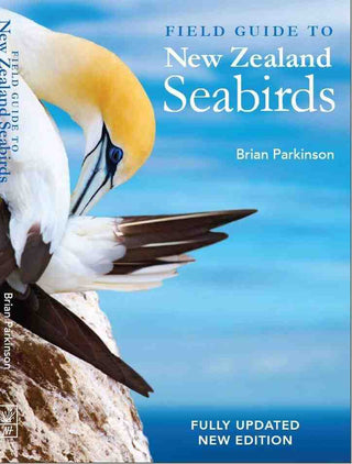 Field Guide to New Zealand Seabirds