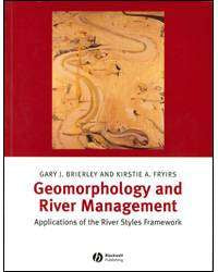 Geomorphology and River Management : Applications of the River Styles Framework