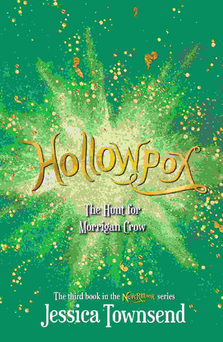 Hollowpox : The Hunt for Morrigan Crow