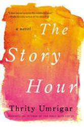 Story Hour : A Novel