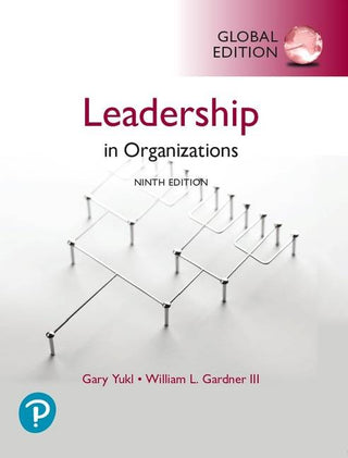 Leadership in Organizations : Global Edition