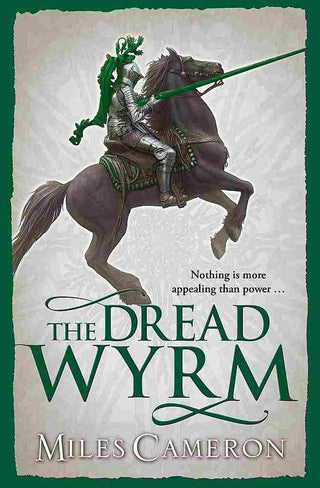 The Dread Wyrm : Traitor Son Cycle Book 3