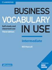 Business Vocabulary in Use : Intermediate Edition with Answers