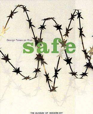 Safe : Design Takes on Risk