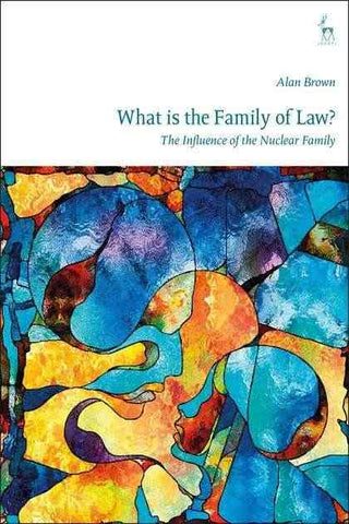 What is the Family of Law : The Influence of the Nuclear Family