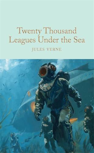 Twenty Thousand Leagues Under the Sea : Macmillan Collector's Library