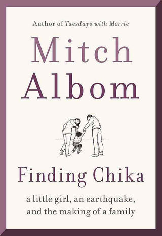 Chika : A Little Girl an Earthquake and the Making of a Family