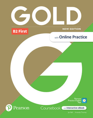 Gold B2 First : Coursebook + eBook + Online Practice