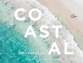 Gray Malin : Coastal