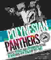 Polynesian Panthers : Pacific Protest and Affirmative Action in Aotearoa New Zealand 1971-1981