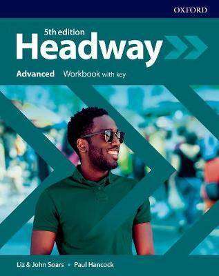 Headway 5th Edition : Advanced Workbook with Key