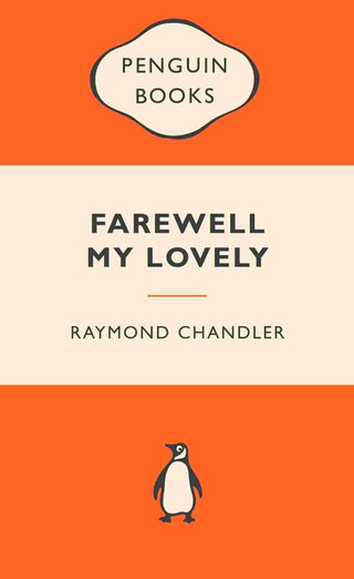 Farewell My Lovely : Popular Penguins