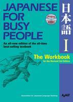 Japanese for Busy People 1 : The Workbook + Audio CD