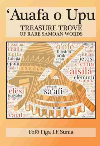 Auafa o Upu : Treasure Trove of Samoan Words