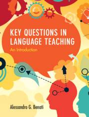 Key Questions in Language Teaching : An Introduction