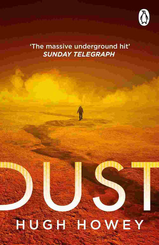 Dust : Wool Trilogy Book 3