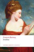 Evelina Or The History of a Young Ladys Entrance into the World