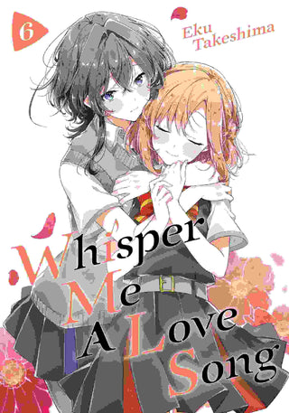 Whisper Me a Love Song : Volume 6