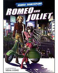 Romeo and Juliet : Manga Shakespeare Collection