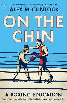 On the Chin : A Boxing Education