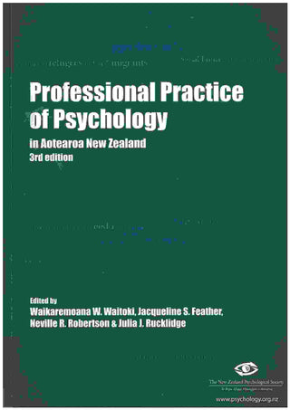 Professional Practice of Psychology in Aotearoa New Zealand