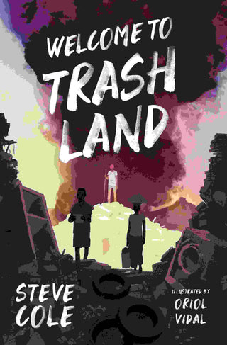 Welcome to Trashland