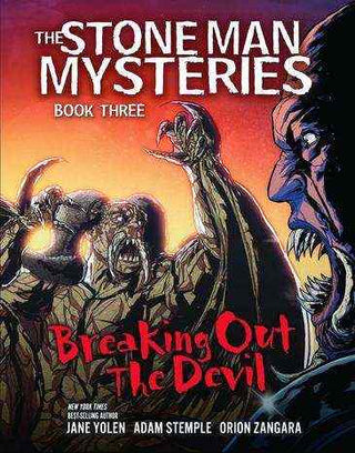 Breaking Out the Devil : The Stone Man Mysteries Book 3