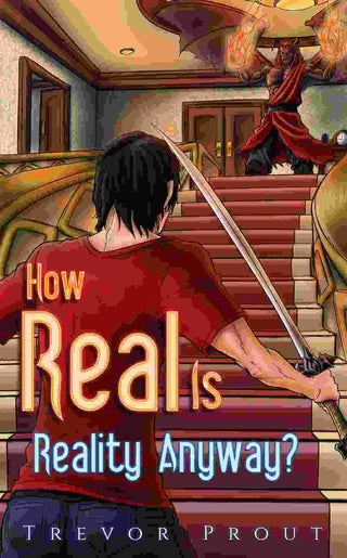 How Real is Reality Anyway