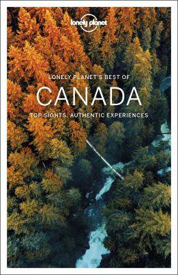 Best of Canada : Lonely Planet