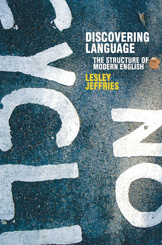 Discovering Language : The Structure of Modern English