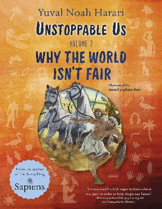 Unstoppable Us Volume 2 : Why the World Isn-t Fair