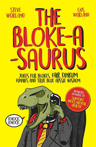 The Bloke-a-Saurus