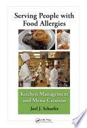 Serving People with Food Allergies : Kitchen Management and Menu Creation