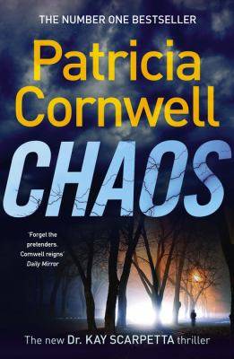 Chaos : Kay Scarpetta Book 24