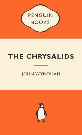 The Chrysalids : Popular Penguins