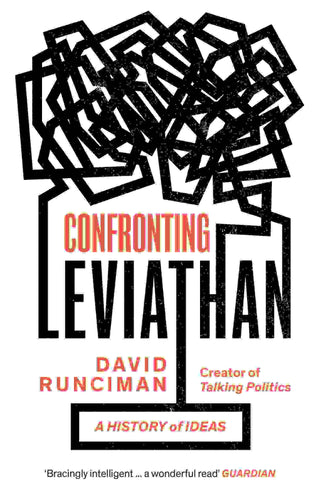 Confronting Leviathan : A History of Ideas