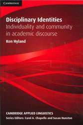 Disciplinary Identities : Individuality and Community in Academic Discourse