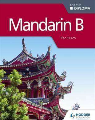 Mandarin B for the IB Diploma