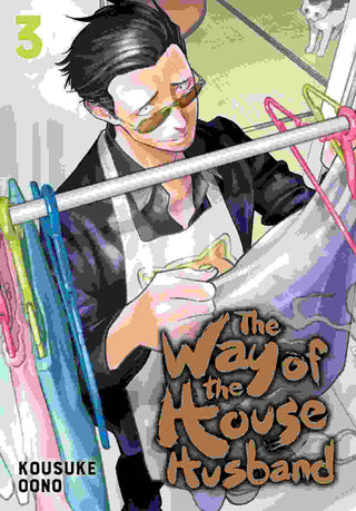 The Way of the Househusband : Vol 3