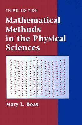 Mathematical Methods in the Physical Sciences